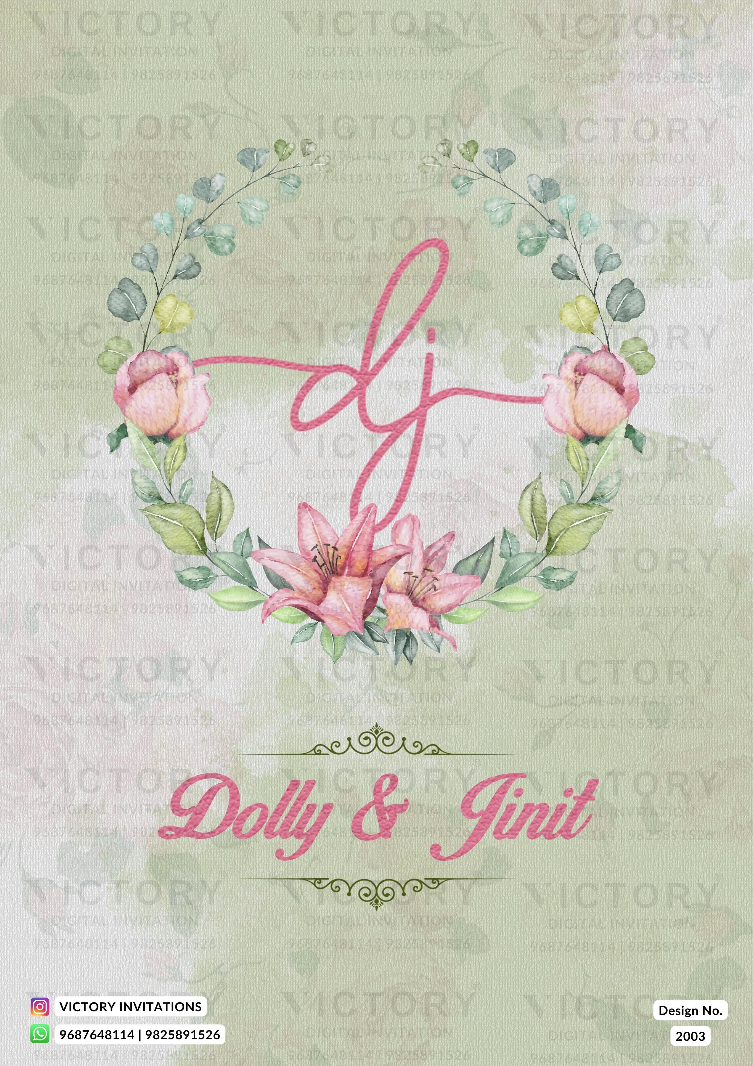 A wedding invitation card design featuring a watercolor floral wreath with pink lilies and green leaves on a textured light sage green background. The center has a pink cursive monogram 'dj', and below it the names 'Dolly & Jinit' in pink script.