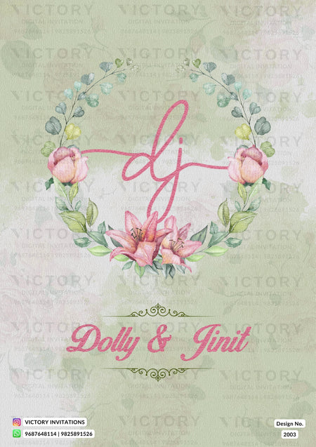 A wedding invitation card design featuring a watercolor floral wreath with pink lilies and green leaves on a textured light sage green background. The center has a pink cursive monogram 'dj', and below it the names 'Dolly & Jinit' in pink script.