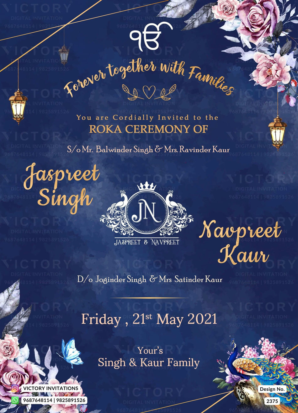 Roka ceremony invitation card for Punjabi family in english language with couple logo, peacock, ek omkar logo as floral theme design 2375
