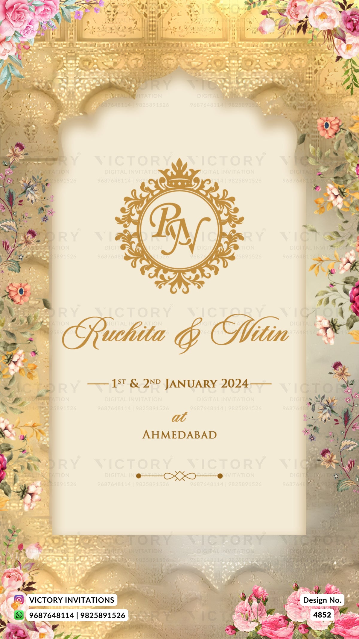 A digital preview of a luxury wedding invitation card featuring a cream central panel framed by an ornate gold arch and a border of pink and green floral illustrations. The card displays a gold monogram 'RN' inside a crown emblem, with elegant gold script text reading 'Ruchita & Nitin', '1st & 2nd January 2024', and 'at AHMEDABAD'.