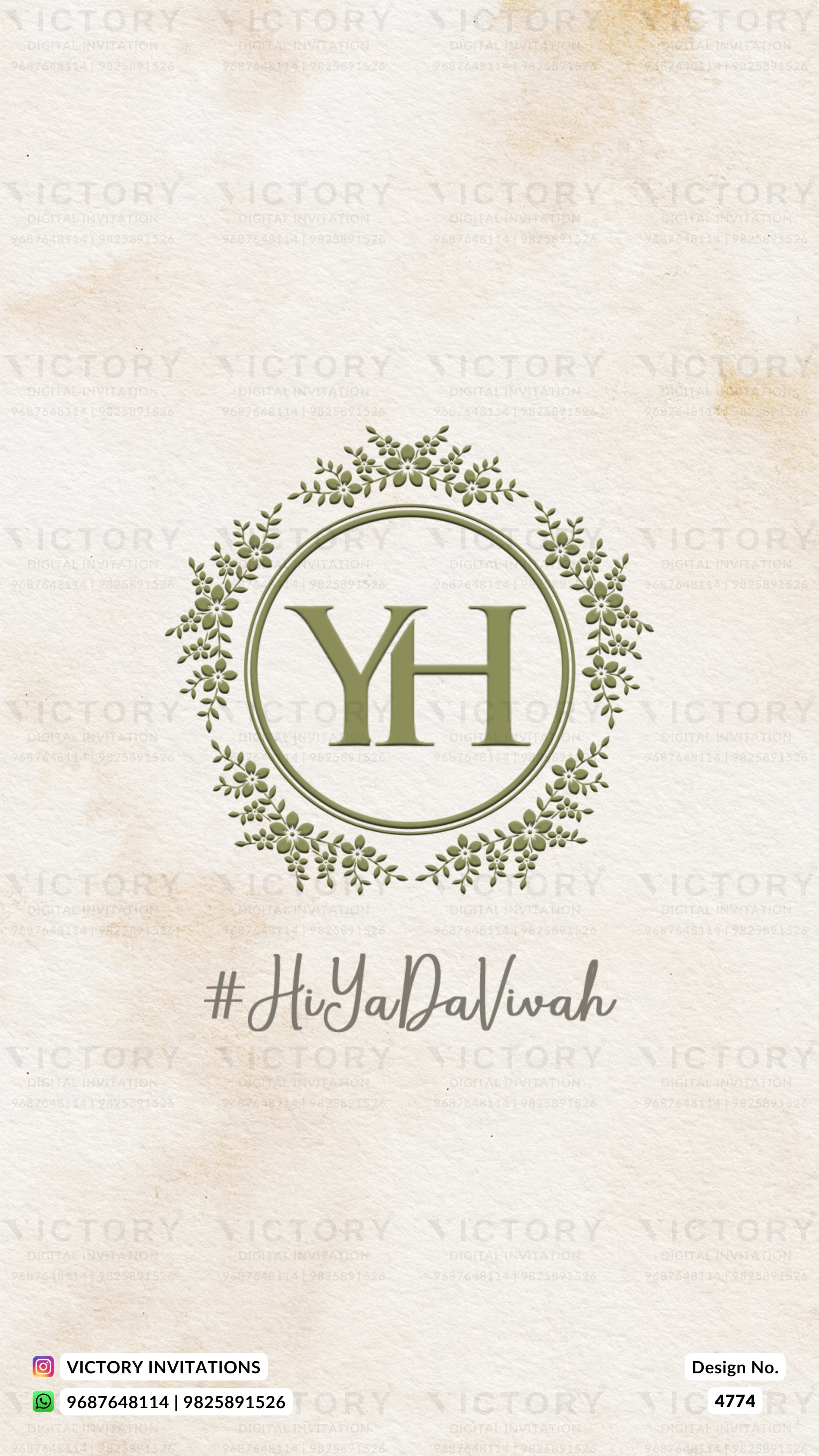 A digital invitation card design featuring a central circular monogram 'YH' framed by a delicate green leaf wreath, with the hashtag '#HiYaDaViwah' below. The background is a textured, warm beige paper style with faint watermarks of 'VICTORY INVITATIONS' and contact details at the bottom.