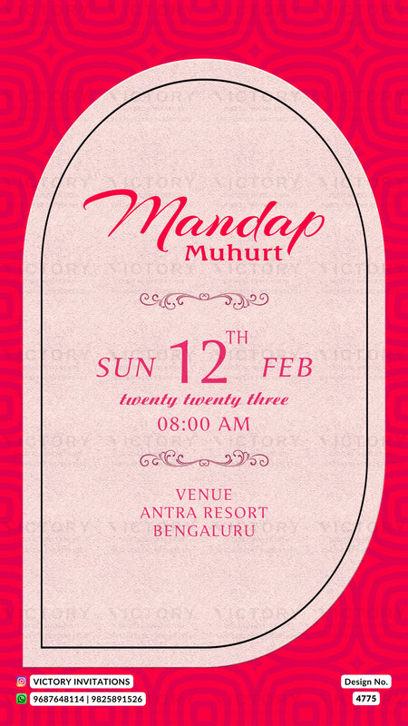 A digital invitation card template for a Mandap Muhurth wedding, featuring a light pink arched central panel with elegant pink text on a vibrant magenta patterned background. The text includes the event details: 'Mandap Muhurth', 'Sun 12th Feb', '08:00 AM', and 'Venue Antra Resort, Bengaluru'.