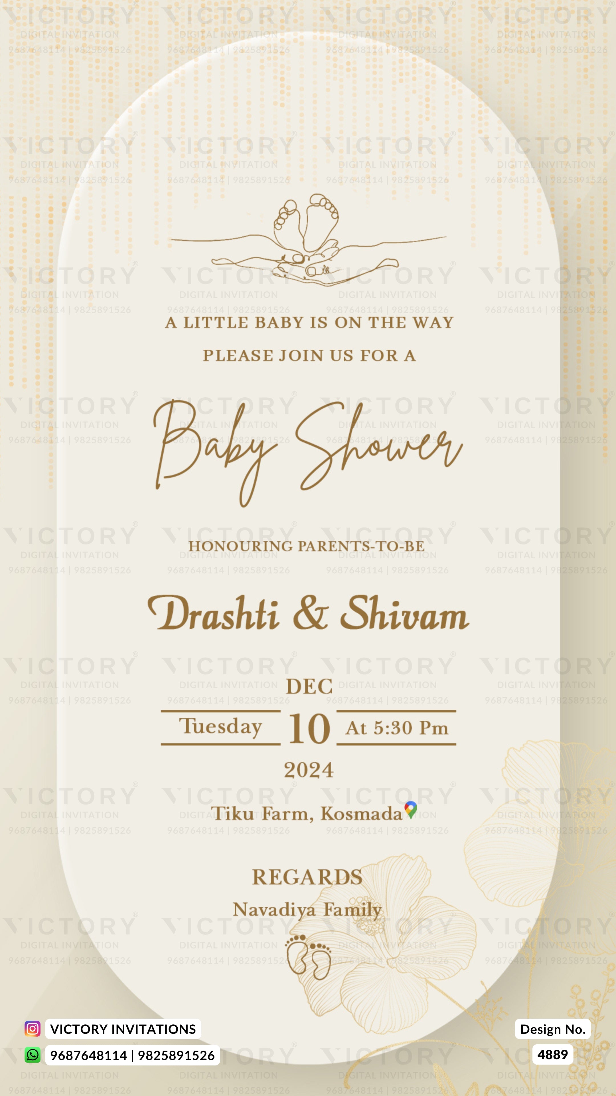 A baby shower invitation card with a cream-colored arched background, featuring elegant gold typography and illustrations of baby feet. The text reads 'A LITTLE BABY IS ON THE WAY PLEASE JOIN US FOR A Baby Shower' and includes the names 'Drashti & Shivam', the date 'Tuesday 10 at 5:30 pm', and the location 'Tiku Farm, Kosmad'.