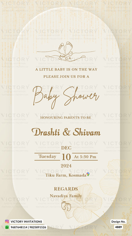 A baby shower invitation card with a cream-colored arched background, featuring elegant gold typography and illustrations of baby feet. The text reads 'A LITTLE BABY IS ON THE WAY PLEASE JOIN US FOR A Baby Shower' and includes the names 'Drashti & Shivam', the date 'Tuesday 10 at 5:30 pm', and the location 'Tiku Farm, Kosmad'.