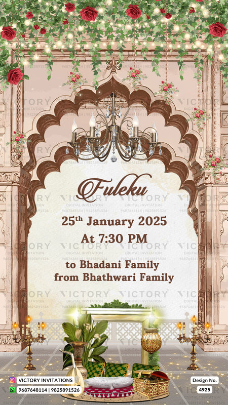 A digital invitation card design for a Fuleku (wedding) event, featuring an ornate brown and beige archway decorated with roses, green foliage, and a chandelier. The text reads 'Fuleku 25th January 2025 At 7:30 PM to Bhadani Family from Bhatwari Family'.