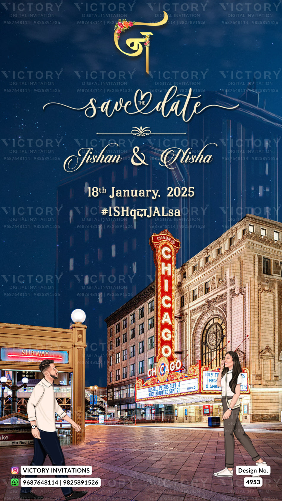 A vertical 'save the date' invitation card featuring a Chicago-themed night scene with a Chicago Theatre marquee, walking couple, and elegant white script text reading 'Jeshwan & Nisha 18th January 2025' on a dark blue background with repeated 'VICTORY' watermarks.