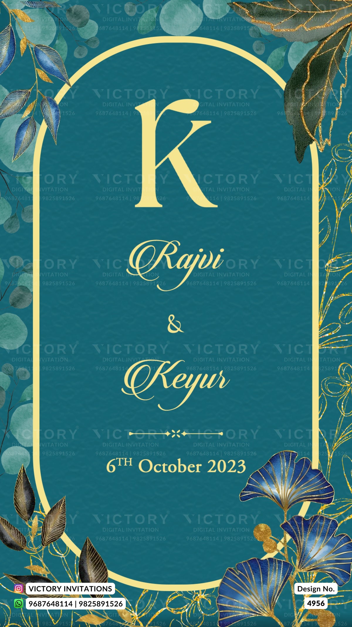 A digital invitation card design for a wedding, featuring a teal background with gold decorative borders, floral illustrations, and elegant gold text reading 'K Rajvi & Keyur 6th October 2023'.