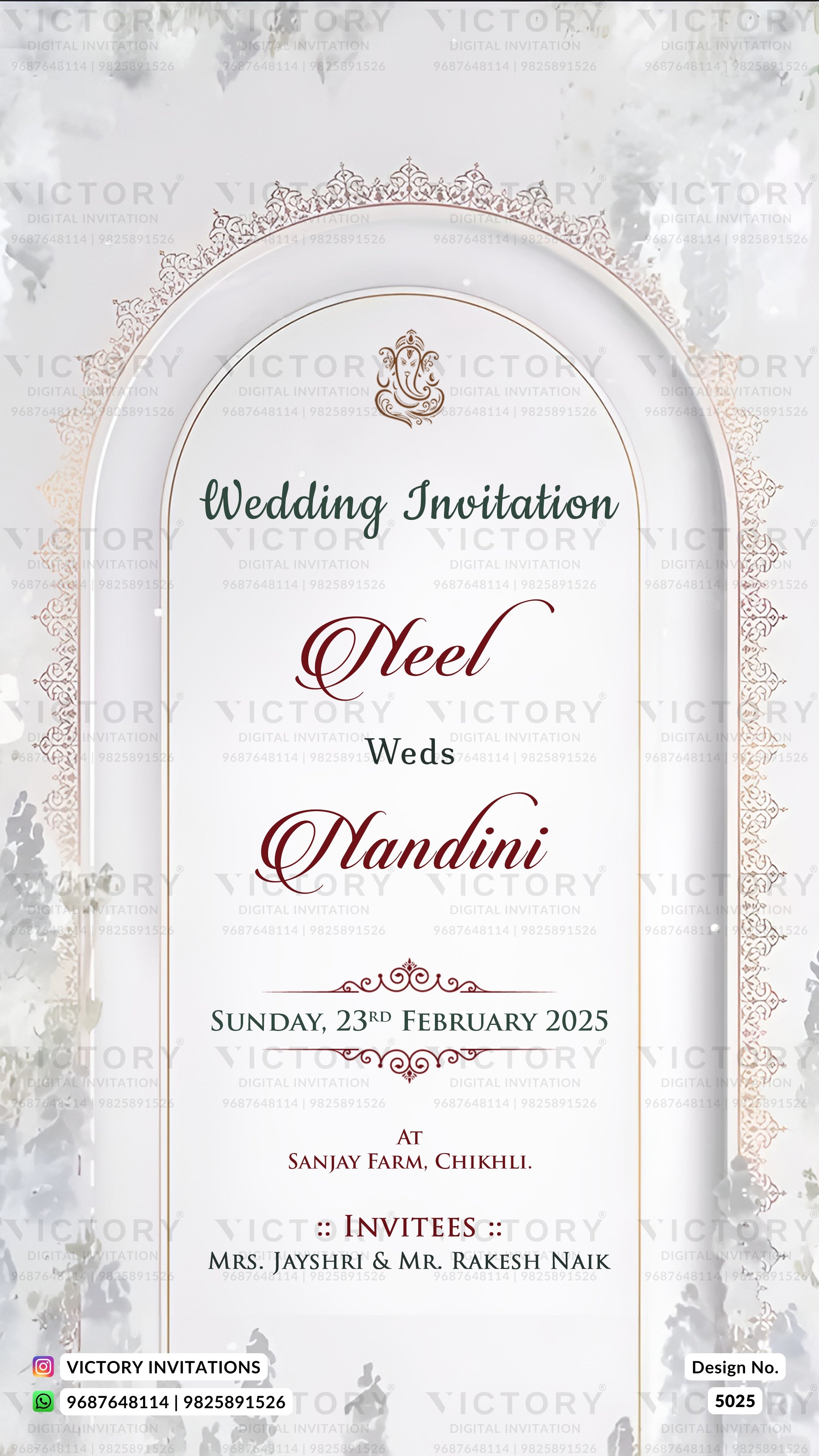A digital wedding invitation card design featuring an elegant white arched frame with ornate gold borders and text. The text reads 'Wedding Invitation', 'Steel Weds Chandni', 'Sunday, 23rd February 2025', and details for the wedding at Sanjay Farm, Chikli.