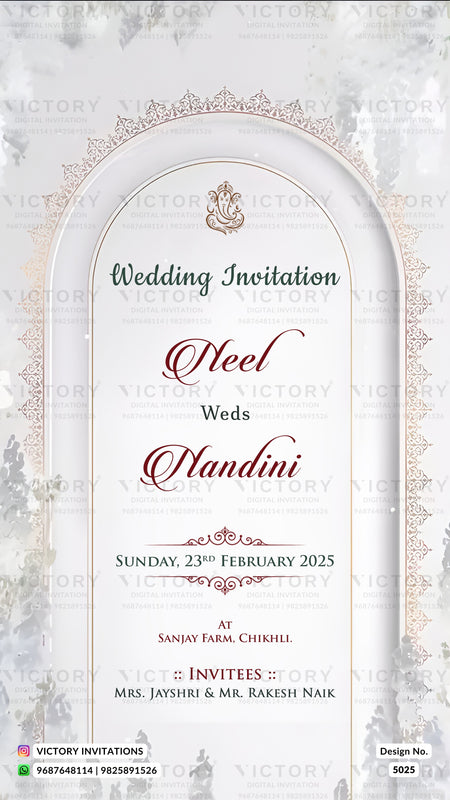 A digital wedding invitation card design featuring an elegant white arched frame with ornate gold borders and text. The text reads 'Wedding Invitation', 'Steel Weds Chandni', 'Sunday, 23rd February 2025', and details for the wedding at Sanjay Farm, Chikli.