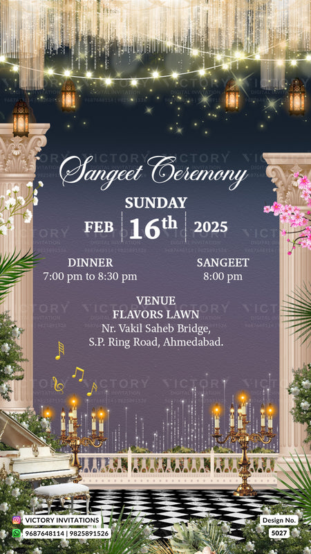 A digital invitation card for a Sangeet Ceremony on Sunday, February 16th, 2025. The design features a dark navy blue background with elegant white script text, decorated with golden string lights, hanging lanterns, classical pillars, and a checkered black and white floor.