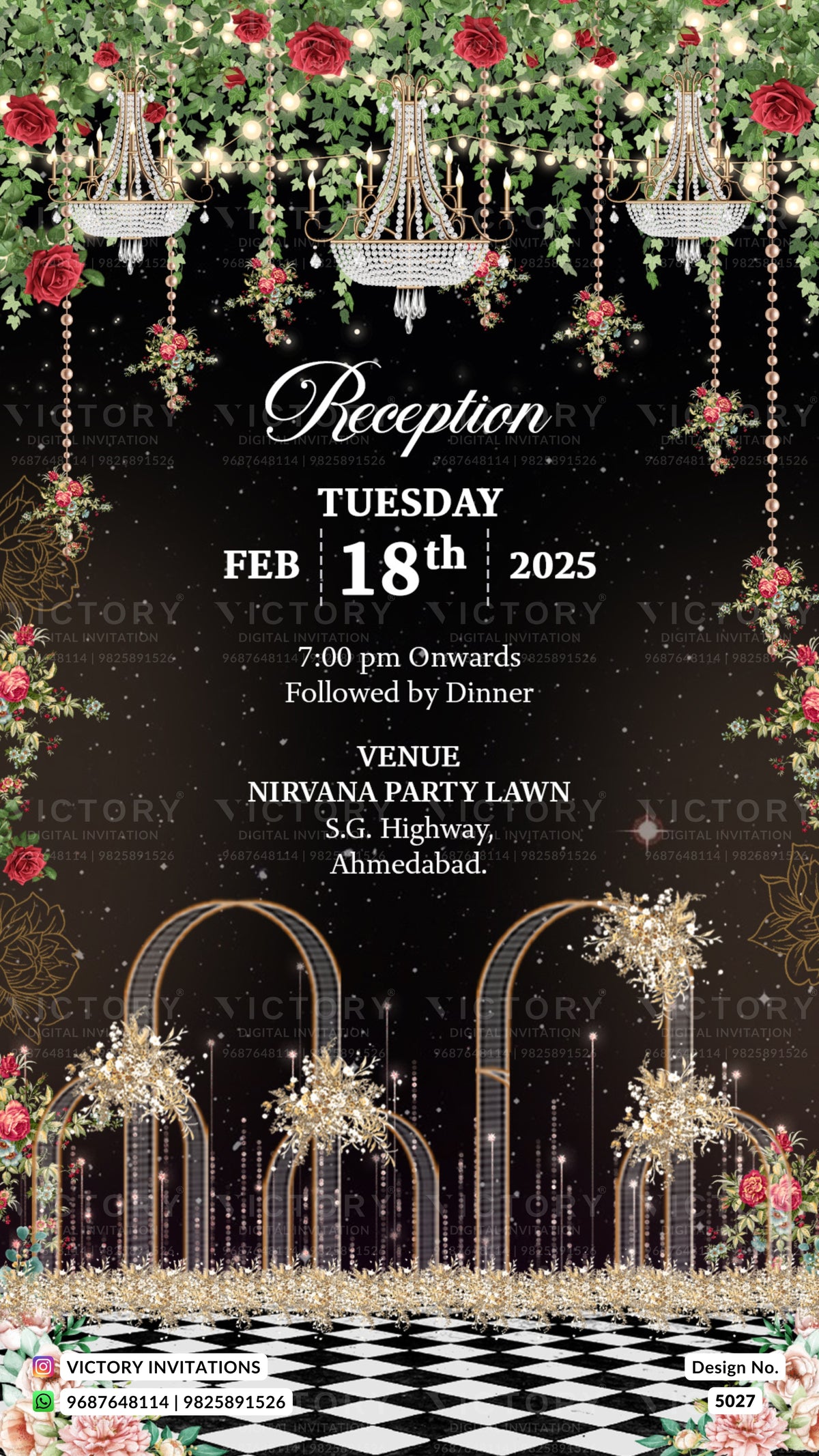 A digital reception invitation card with a black background, featuring elegant white script text for 'Reception', event details including 'Tuesday Feb 18th 2025', venue 'Nirvana Party Lawn', and a decorative border of hanging chandeliers, roses, and floral garlands above a black-and-white checkered floor.