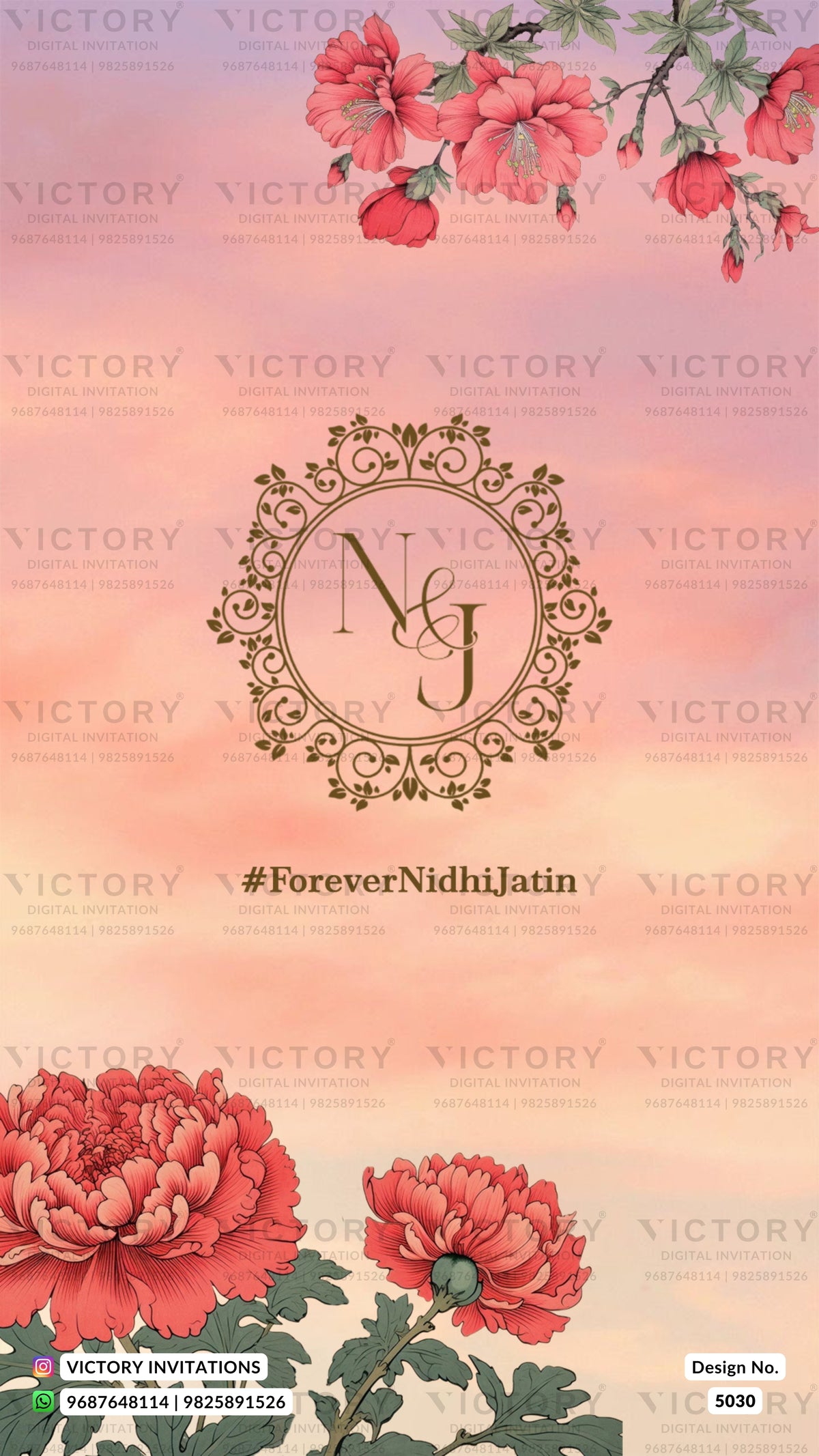 A digital invitation card design featuring a peach and pink gradient background with watercolor red flowers at the top and bottom. A central ornate circular monogram frame displays 'N&J', with the hashtag '#ForeverNidhiJatin' written below.