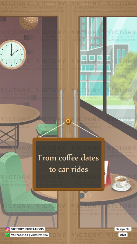 A digital invitation card design featuring an illustrated cafe interior with a wooden door, window view, clock, tables, chairs, and a hanging sign that reads 'From coffee dates to car rides'. Watermarks for 'VICTORY INVITATIONS' are visible across the image.