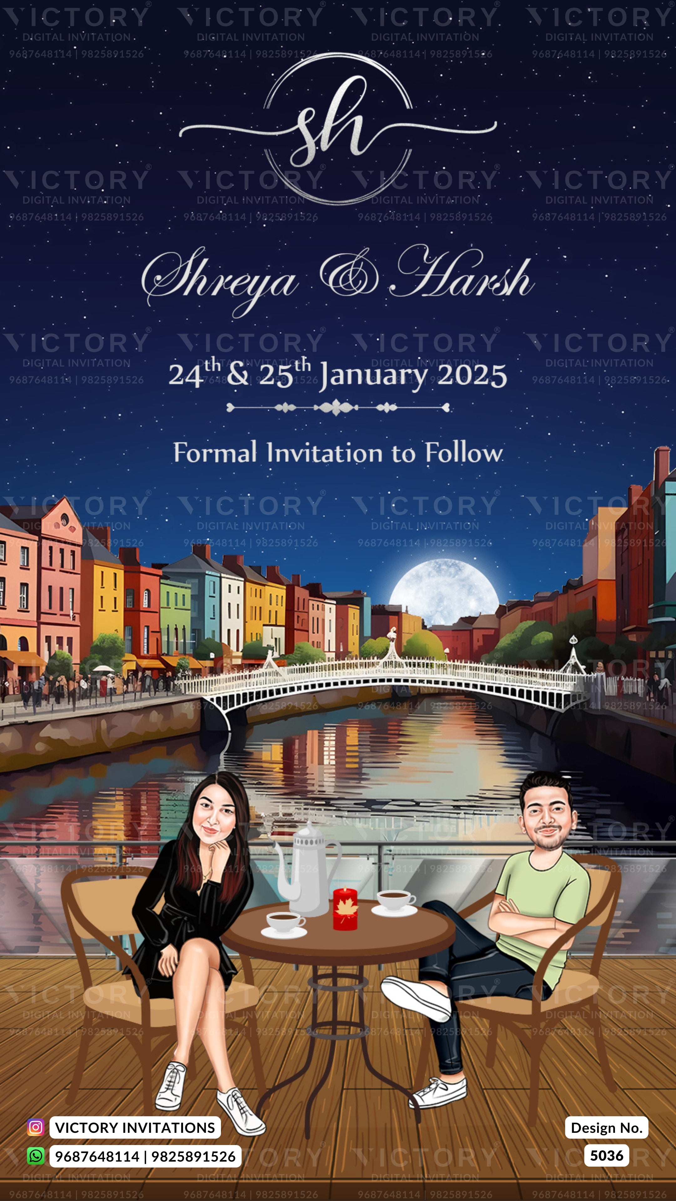 Customizable digital wedding formal invitation card featuring a cartoon illustration of a couple sitting at a cafe next to a river with colorful buildings and a full moon in the background. The top portion has white text reading 'Shreya & Harsh', '24th & 25th January 2025', and 'Formal Invitation to Follow' on a dark starry sky background.