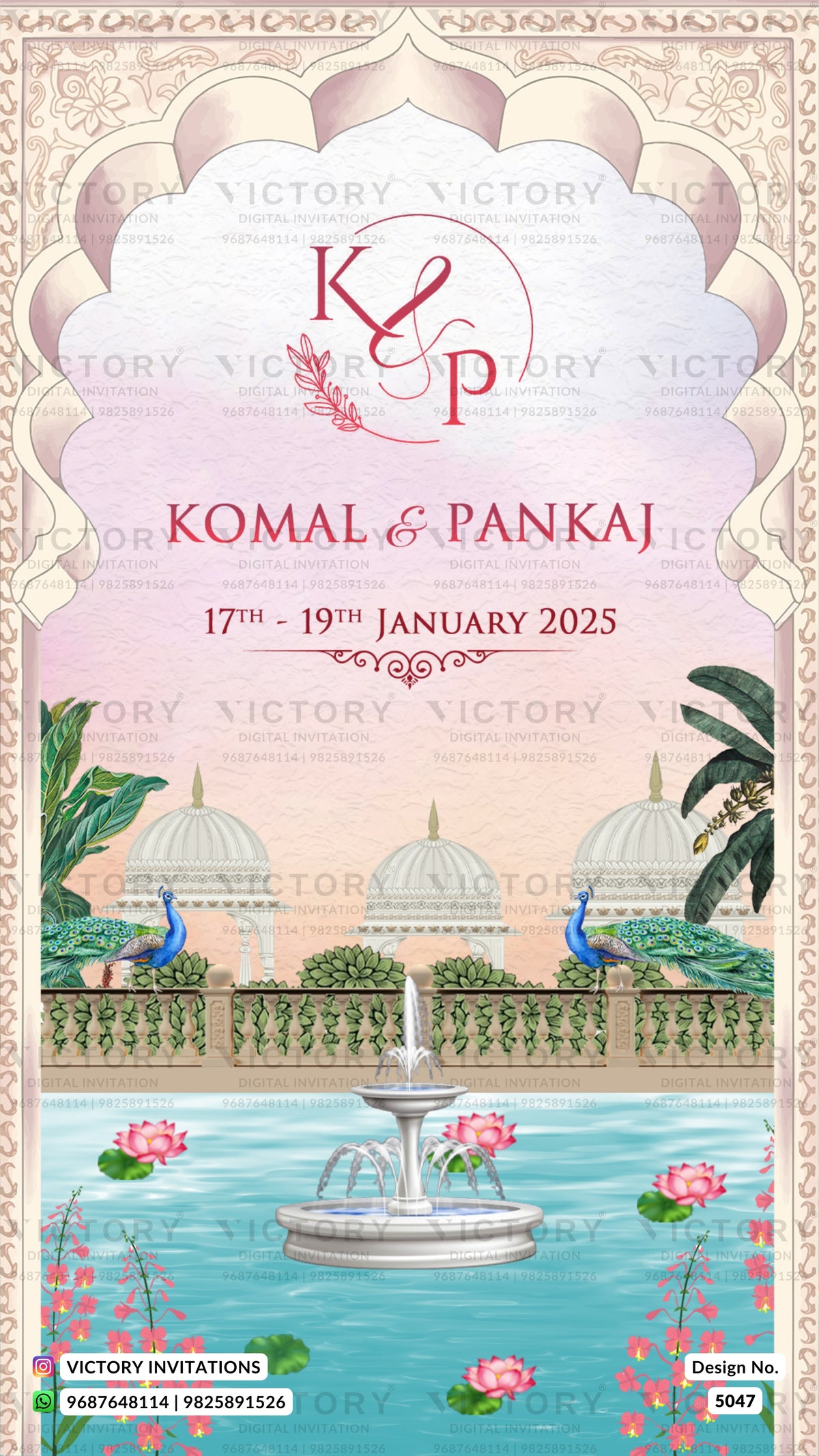 Indian wedding invitation card design featuring an ornate arched frame, a pink and beige sky background, and a watercolor-style garden scene with a fountain, peacocks, pink lotus flowers, and domed buildings. The names 'KOMAL & PANKAJ' and dates '17TH - 19TH JANUARY 2025' are printed in the center, with 'VICTORY INVITATIONS' watermarked across the design.