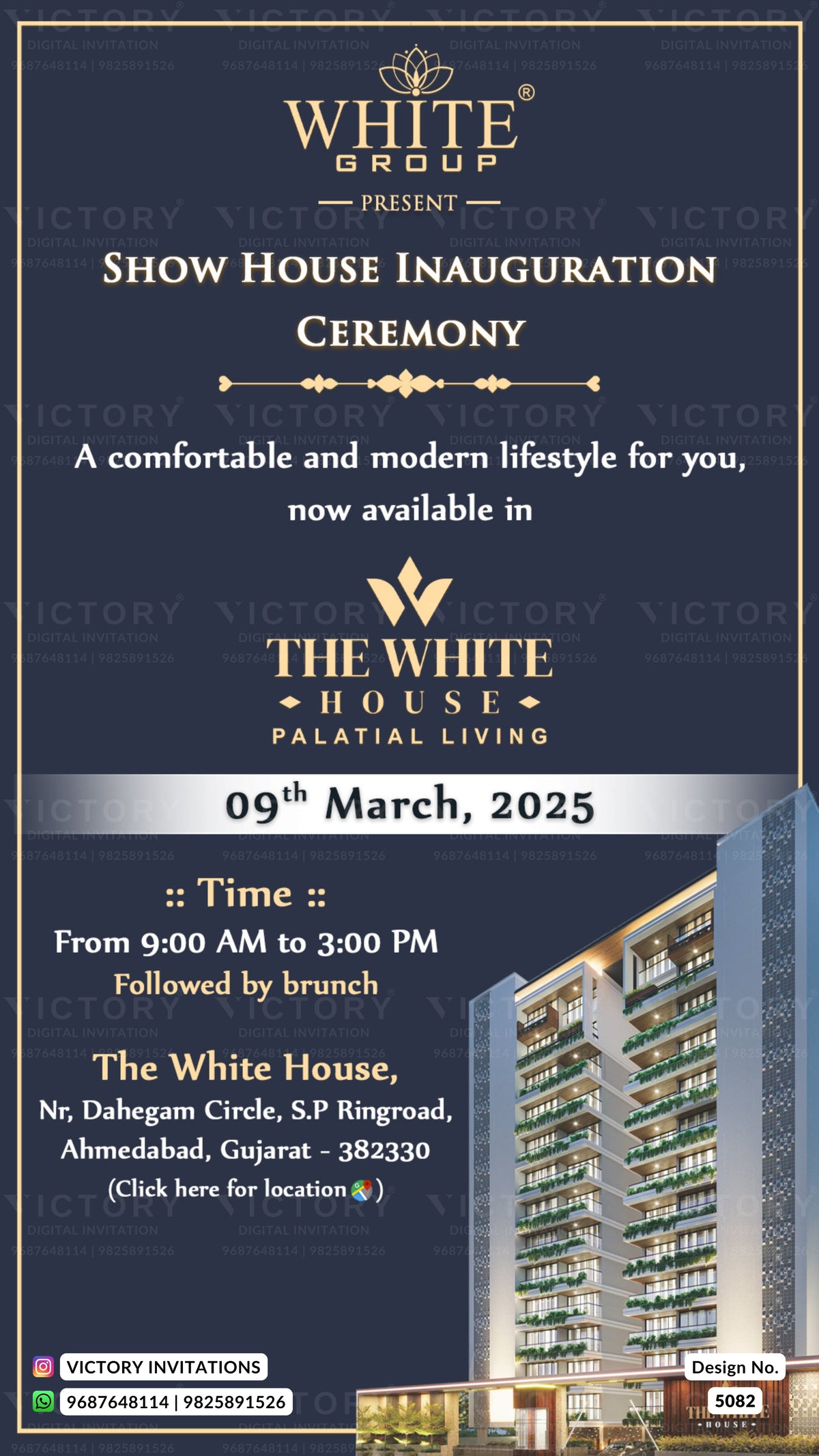 Promotional flyer for the Show House Inauguration Ceremony of The White House Palatial Living by White Group, dated 09th March, 2025. The flyer features a dark navy blue background with elegant gold text and borders, alongside a modern high-rise building illustration on the bottom right.