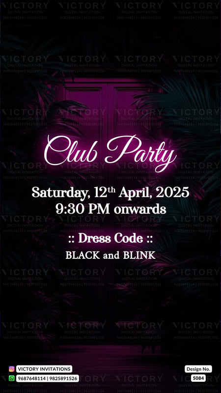 A digital club party invitation template with a dark background, neon pink and white text reading 'Club Party', and event details for Saturday, 12th April, 2025 at 9:30 PM. The design features a blurred stage backdrop with purple and pink lighting, tropical leaves, and a repeating 'VICTORY' watermark pattern.