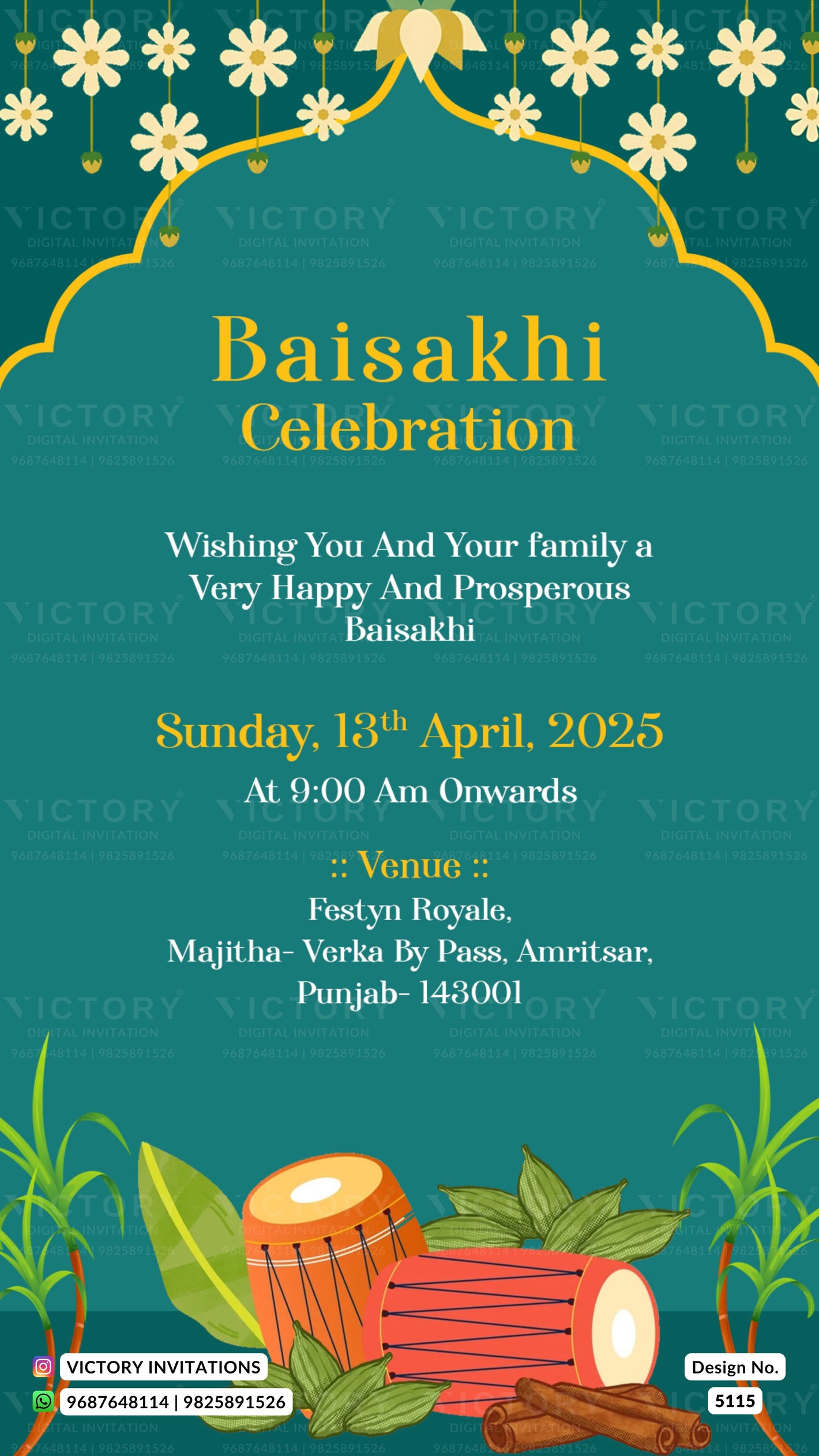 A digital Baisakhi Celebration invitation card design by Victory Invitations, featuring a teal background with yellow and white decorative borders, text details for Sunday, 15th April, 2025, and traditional Indian musical instruments (dholak and dhol) at the bottom.