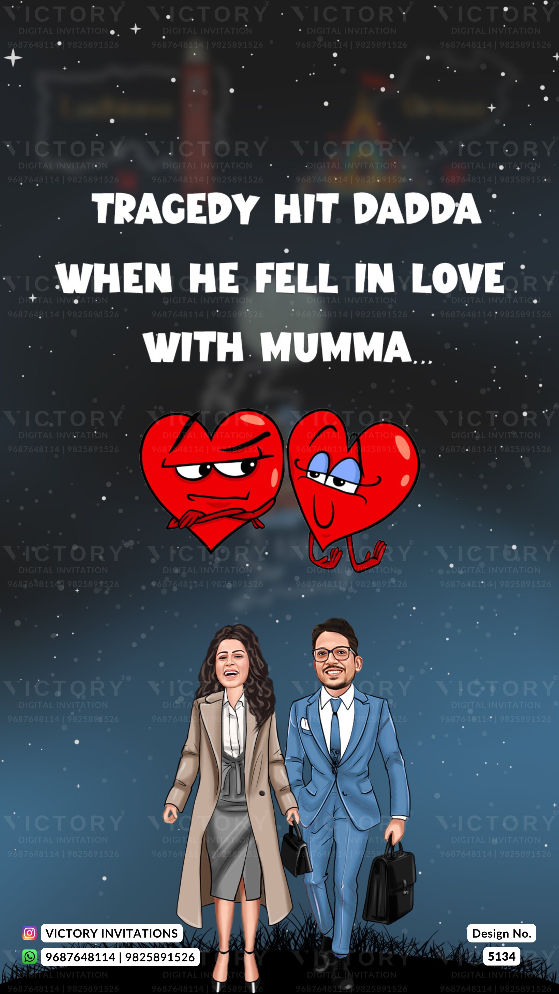 A digital cartoon invitation design with the text 'TRAGEDY HIT DADDA WHEN HE FELL IN LOVE WITH Mumma.