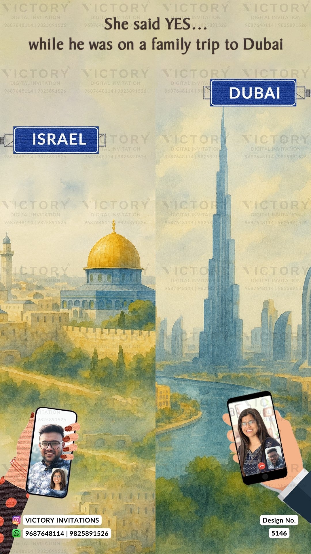 A split-screen travel invitation design comparing Jerusalem and Dubai. The left side shows the golden Dome of the Rock under a pale sky, with the text 'ISRAEL' and a phone showing a video call.