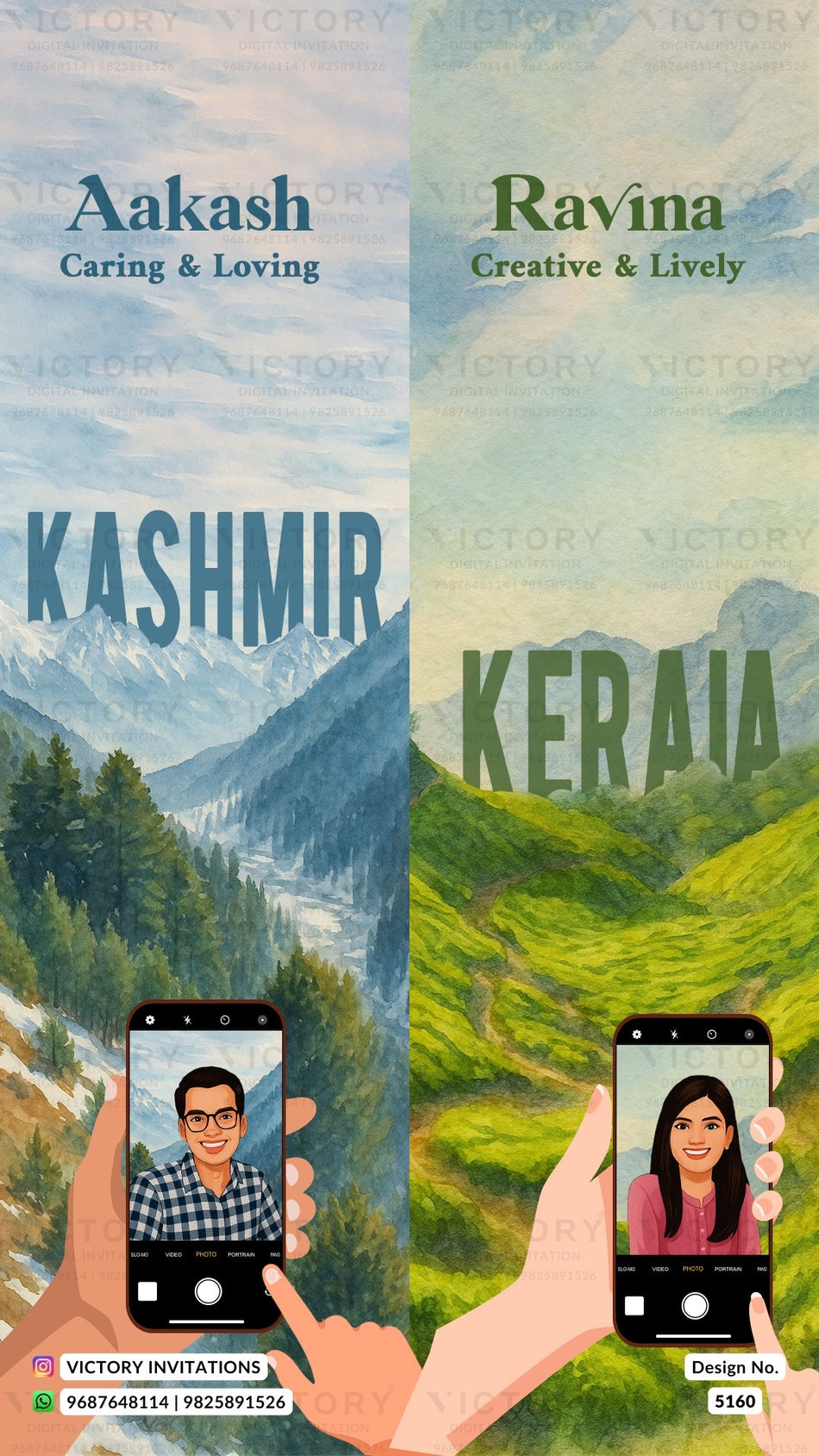 A split landscape invitation design featuring a blue-toned left side labeled 'Aakash Caring & Loving' with 'KASHMIR' over a mountain scene, and a green-toned right side labeled 'Ravina Creative & Lively' with 'KERAIA' over a green valley scene. Two illustrated hands hold smartphones showing selfie photos.