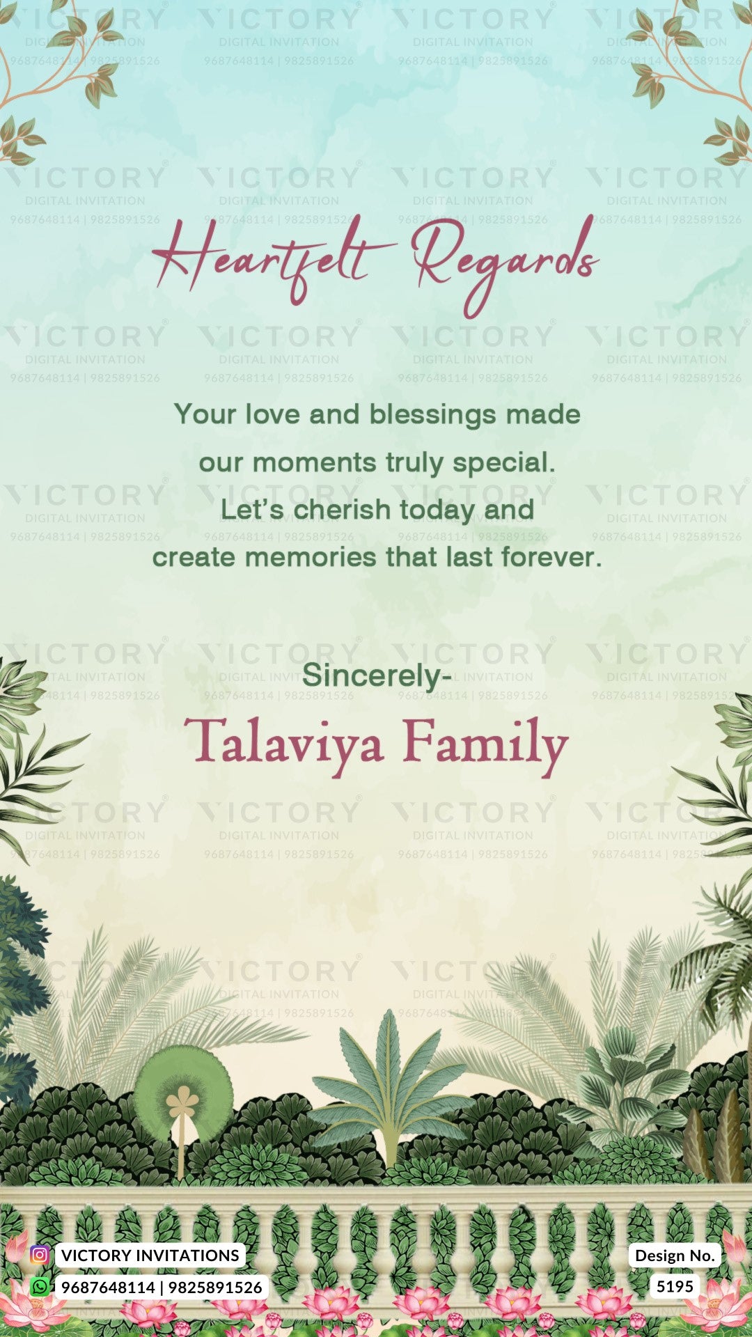 A digital invitation card design with a light blue and cream watercolor background, decorated with tropical leaves and green foliage at the bottom. The text reads 'Heartfelt Regards' and 'Sincerely: Talaviya Family' in pink and green fonts, with 'VICTORY INVITATIONS' watermarked across the image.