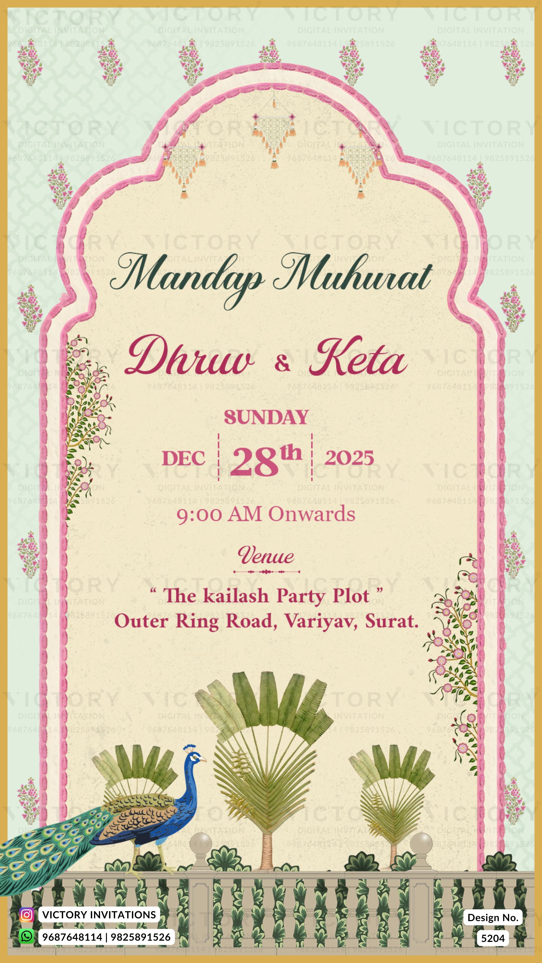 A festive Indian mandap invitation card with a cream background, pink arched border, and traditional motifs including peacocks, palm trees, and floral borders. The text reads 'Mandap Muhurat Dhruv & Keta' and details the event date, time, and venue.