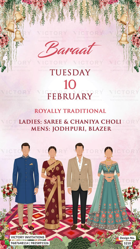 A traditional Indian baraat invitation card featuring a pink and white floral arch at the top, hanging gold bells, and illustrated couples in traditional Indian attire standing on a decorated red and white patterned floor. The text reads 'Baraat', 'TUESDAY 10 FEBRUARY', 'ROYALLY TRADITIONAL', and lists the wedding attire details.