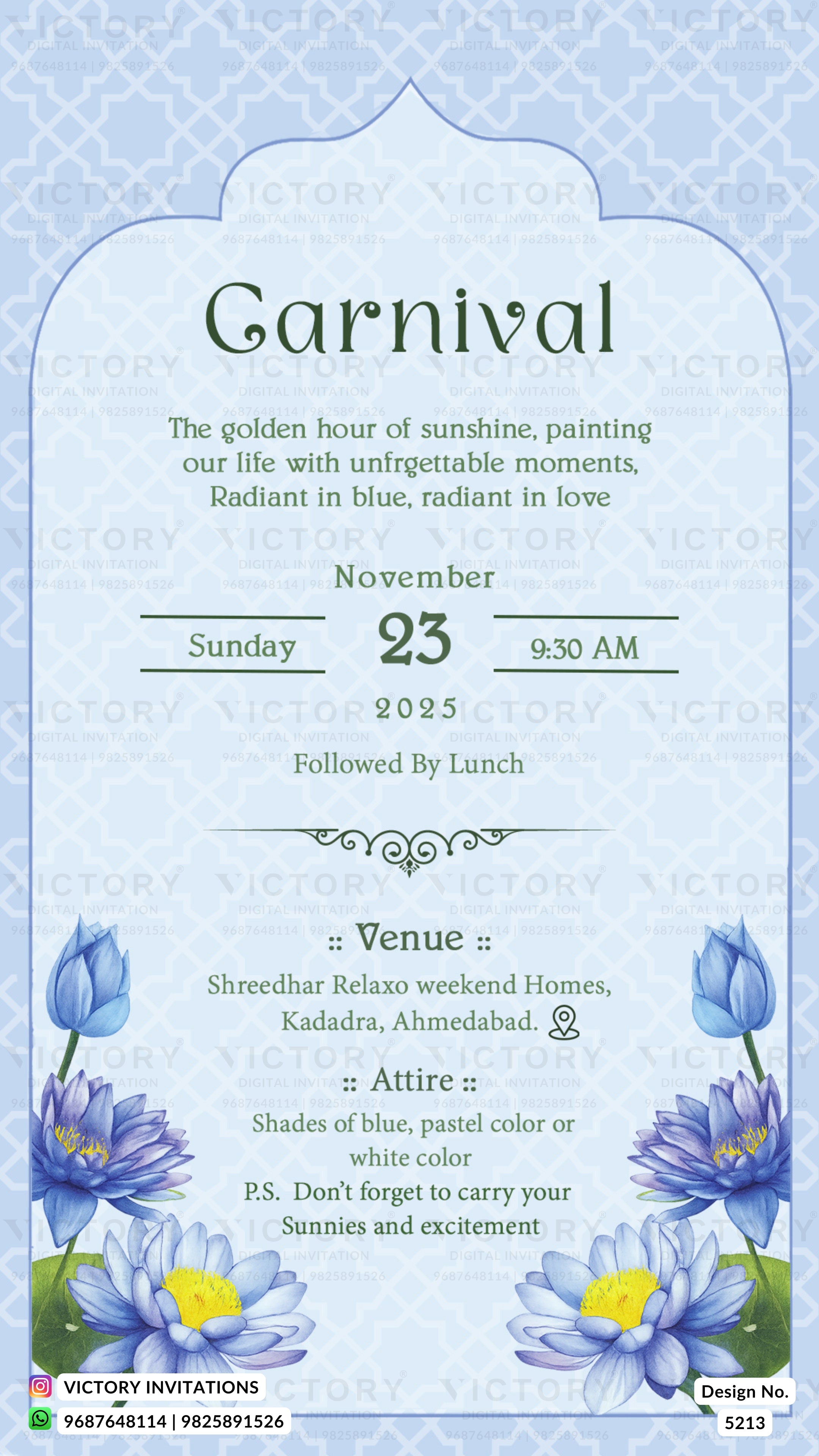 A digital invitation card template for a 'Carnival' event, featuring a light blue and white patterned background with blue lotus flowers at the bottom. The central text is written in a dark green font, detailing the date, time, venue, and attire.