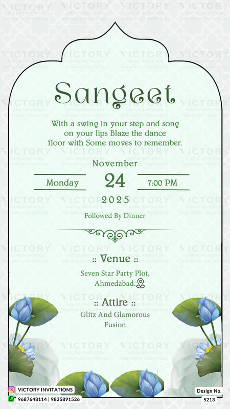 A digital Sangeet event invitation card featuring a light green and white arched frame with elegant typography. The card includes decorative blue lotus flowers at the bottom and details for the event on Monday, November 24 at 7:00 PM, held at Seven Star Party Plot, Ahmedabad.
