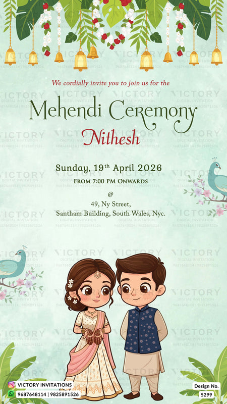 A digital Mehndi ceremony invitation card featuring a light green background with traditional Indian motifs, including hanging bells, green leaves, and peacocks. The text reads 'Mehndi Ceremony Nithesh' with event details, and the bottom features cute cartoon illustrations of a bride and groom.