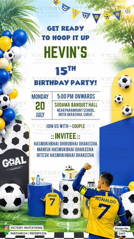 A soccer-themed birthday party invitation card for 'Hevin's 15th Birthday Party' featuring a football field background, soccer balls, balloons, and a player in a yellow and blue jersey with 'Ronaldo 7' on the back.