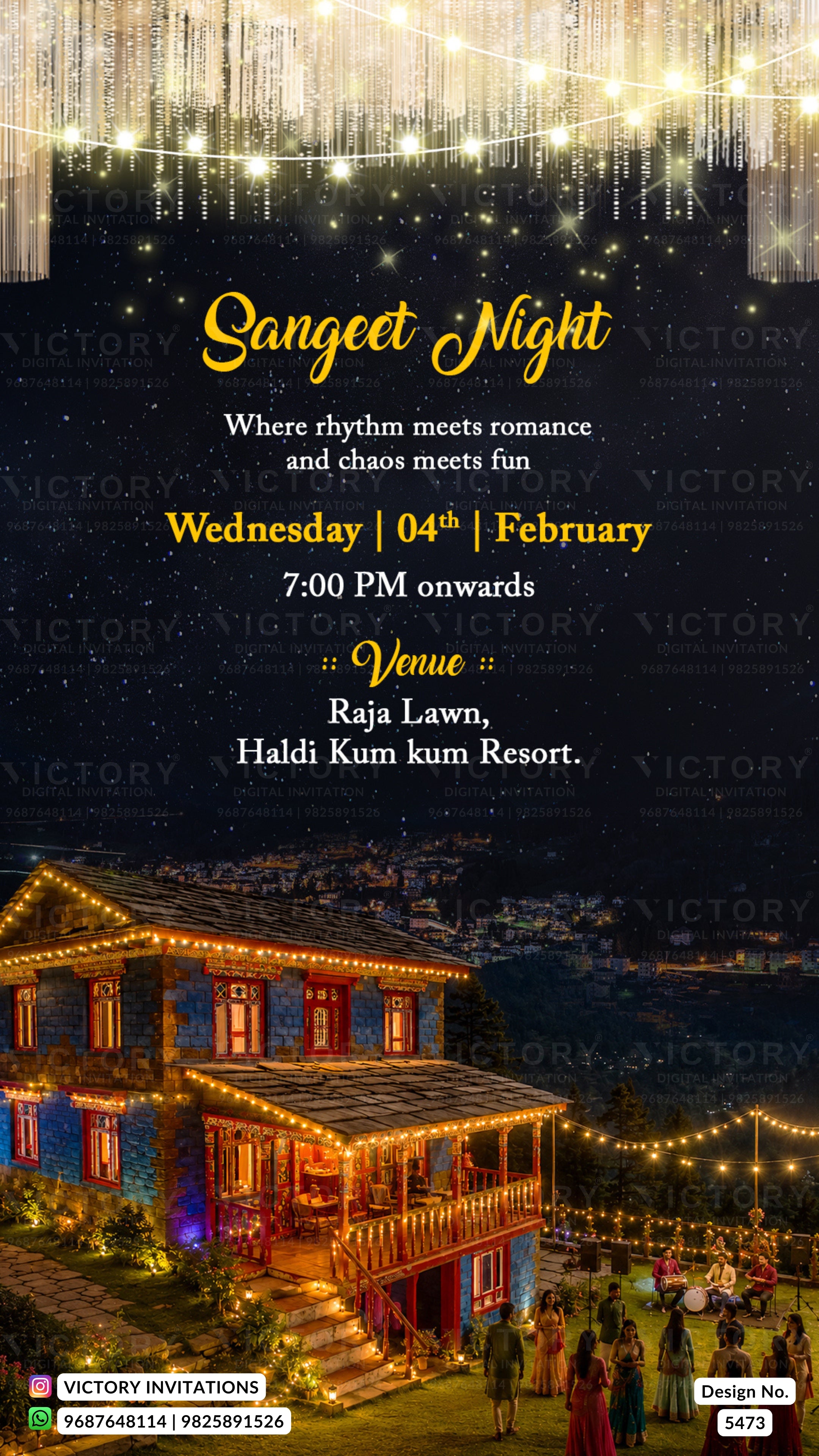 A digital event invitation card for 'Sangeet Night' featuring a festive night scene of a decorated blue house with warm string lights, a stage with performers, and a crowd under a starry night sky. The text details the event date (Wednesday, 04th February), time (7:00 PM onwards), and venue (Raja Lawn, Haldi Kum kum Resort).
