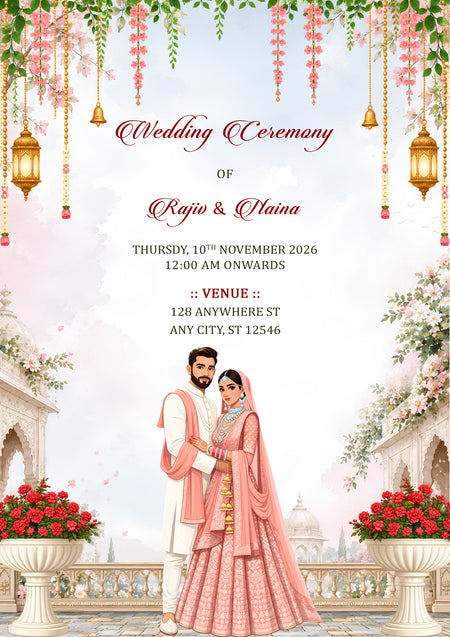 A digital wedding invitation card featuring a romantic Indian theme. The design includes a couple in traditional wedding attire (a man in a white kurta and a woman in a pink lehenga) standing on a balcony, framed by hanging lanterns, green vines, pink flowers, and red roses in white planters.