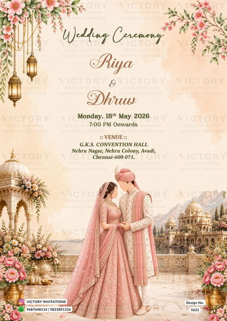 A wedding invitation card design featuring a traditional Indian wedding scene with a bride and groom standing in front of a palace, decorated with pink flowers, hanging lanterns, and elegant text reading 'Wedding Ceremony' and 'Riya & Dhruw'.