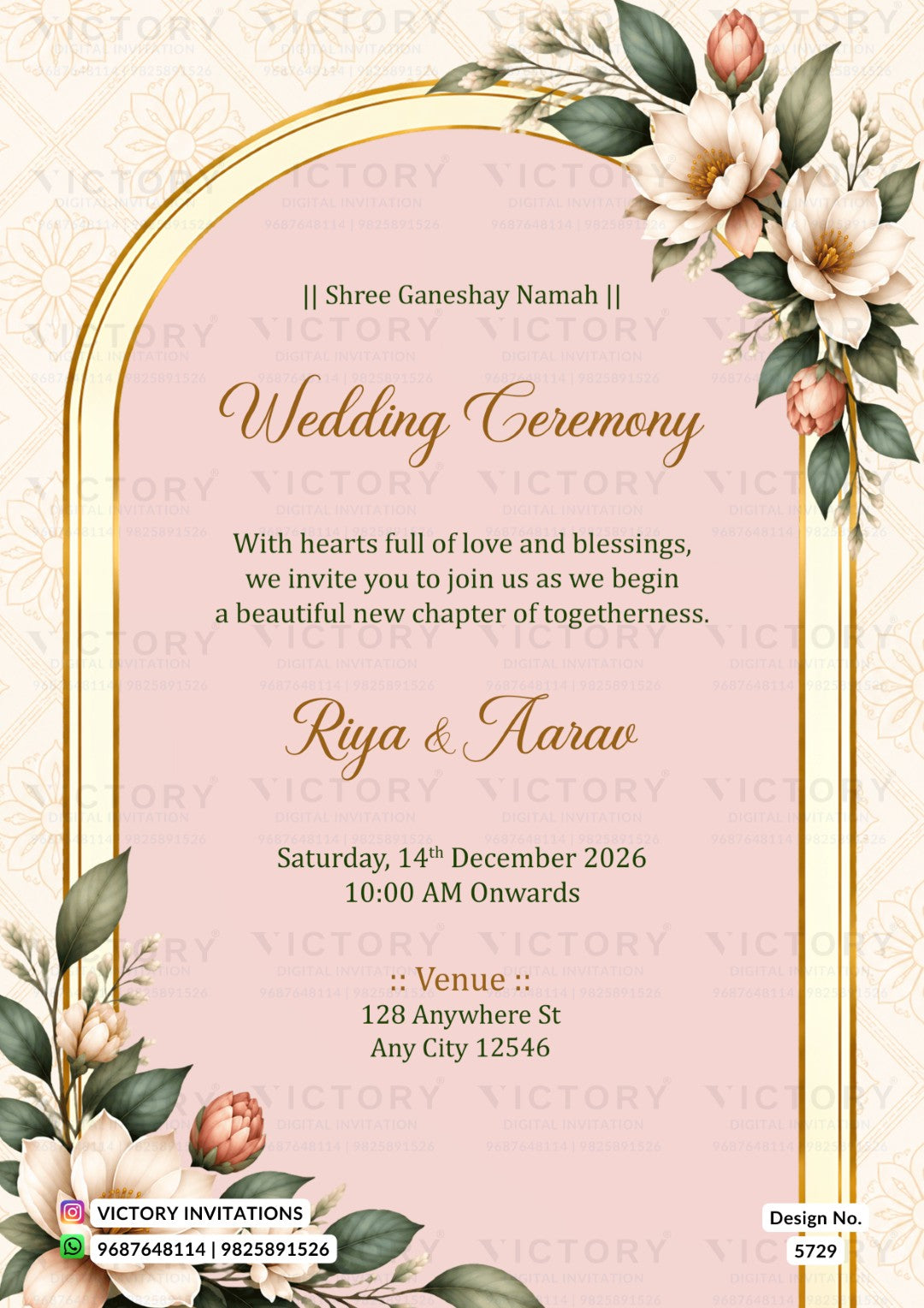 A wedding invitation card design with a soft pink center, cream border, gold arch, floral illustrations, and event text. The card includes the names 'Riya & Aarav,' the date 'Saturday, 14th December 2026,' time '10:00 AM onwards,' and venue details, with 'Victory Invitations' branding at the bottom.