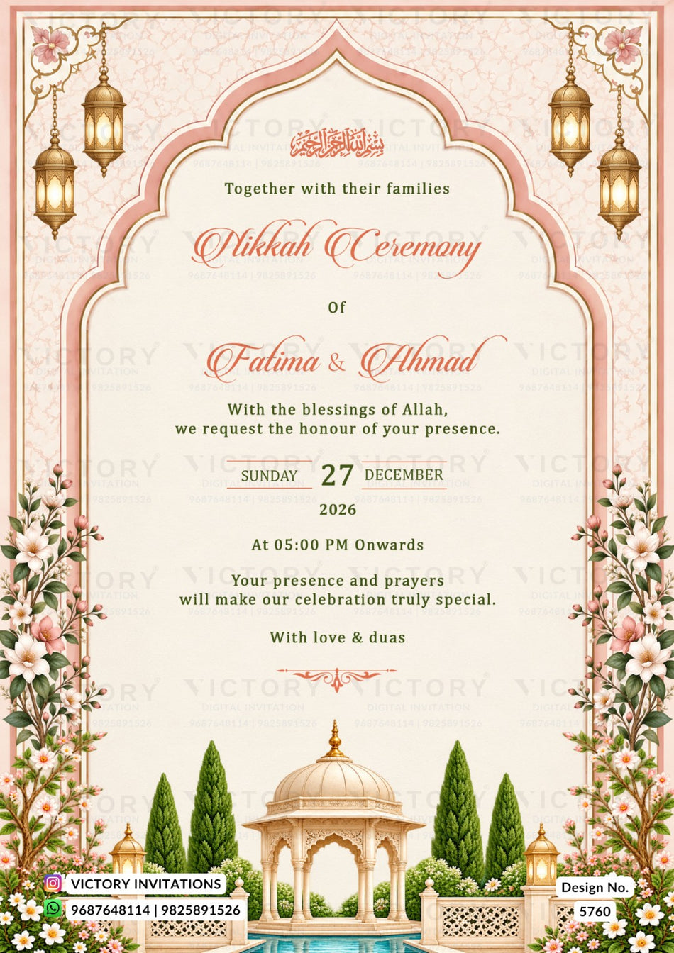 A festive Islamic wedding invitation card for 'Nikkah Ceremony of Fatima & Ahmad' featuring an elegant arch design, pink and gold floral borders, hanging lanterns, and a miniature domed pavilion at the bottom.