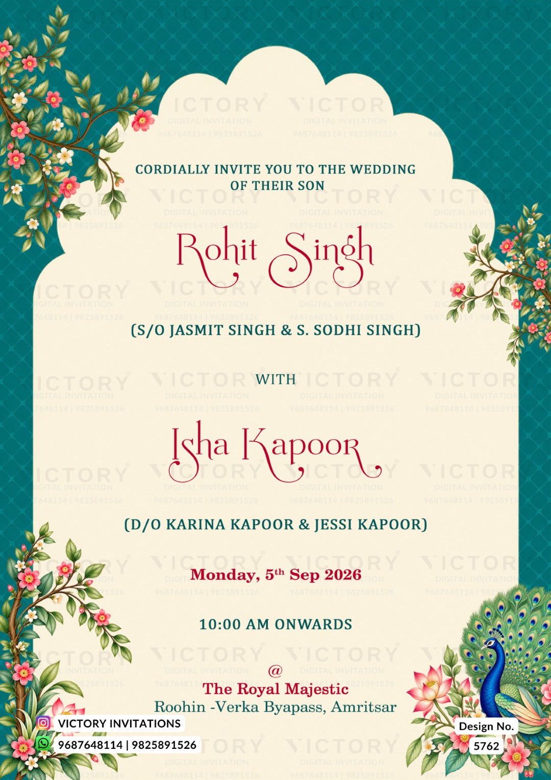 A wedding invitation card design with a cream central panel, teal patterned border, floral corner illustrations, and a peacock in the bottom right. The text invites to the wedding of Rohit Singh with Isha Kapoor, including names of parents and children, the date Monday, 5th Sep 2026, and time 10:00 AM onwards, with Victory Invitations branding at the bottom.