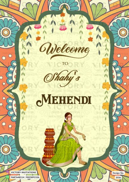 An Exquisite Hazel Green Standee with, an Elegance Arch design, Mesmerizing Mehendi Doodle of the bride, and Vintage Floral Patterns, design no.2036