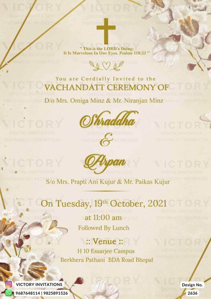 A beautiful Vachandatt Ceremony Invitation Unveiling an Almond shaded background, the Beauty of white Floras, rustic Leaves, a Divine Cross, and a gold ornate frame, Design no.2636