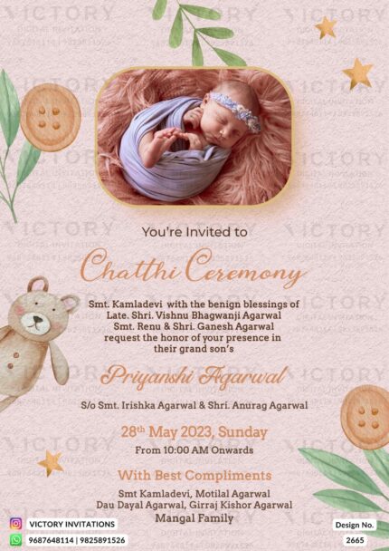 A Captivating Chathi Ceremony Invitation in Misty Rose Backdrop, adorned with Vibrant Green Leaves, Glistening Golden Stars, Teddy Bear, and a cute Baby Image, Design no. 2665