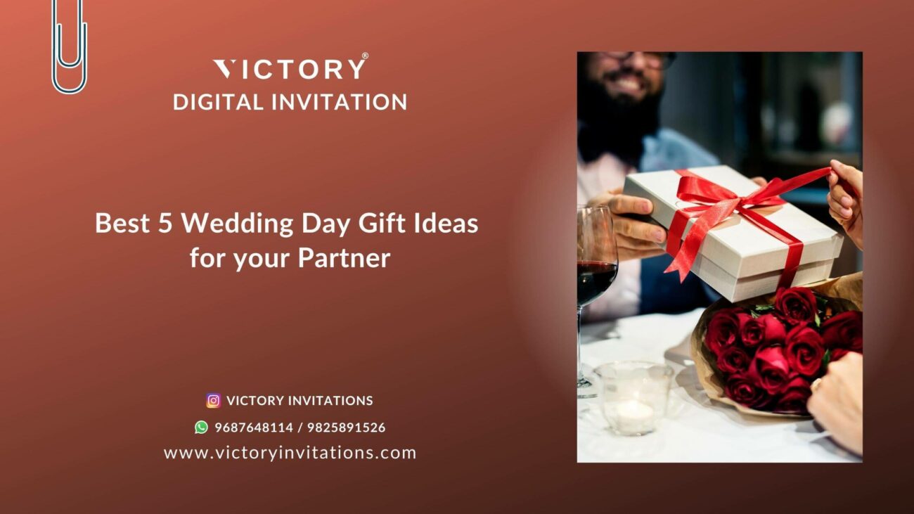 Best 5 Wedding Day Gift Ideas for Your Partner